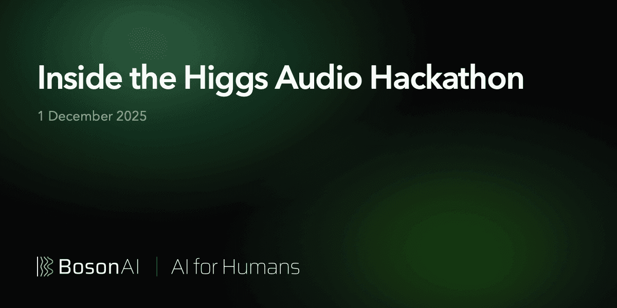 Inside the Higgs Audio Hackathon